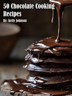 cover image of 50 Chocolate Cooking Recipes
